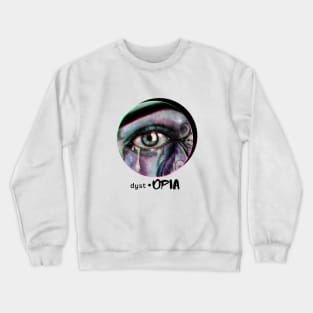 Dystopia Crewneck Sweatshirt